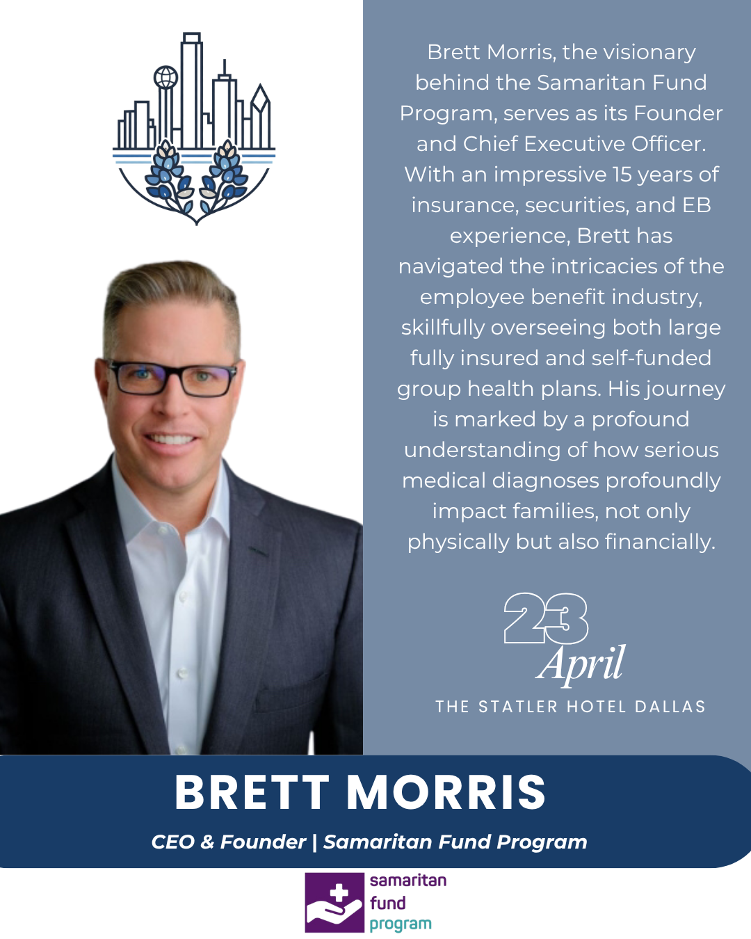 Brett Morris — CEO & Founder · Samaritan Fund Program